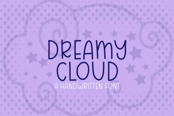 Dreamy Cloud: The Handwritten Font That Transformed My Brand’s Look
