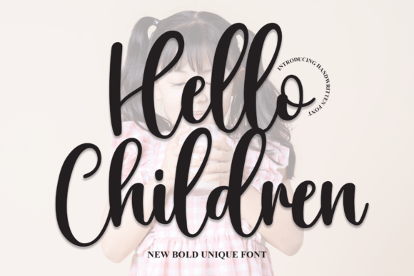 Hello Children: A Handwritten Font for Editorial Elegance