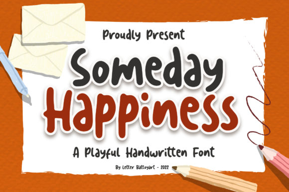 Someday Happiness: A Handwritten Font for Scroll-Stopping Digital Design